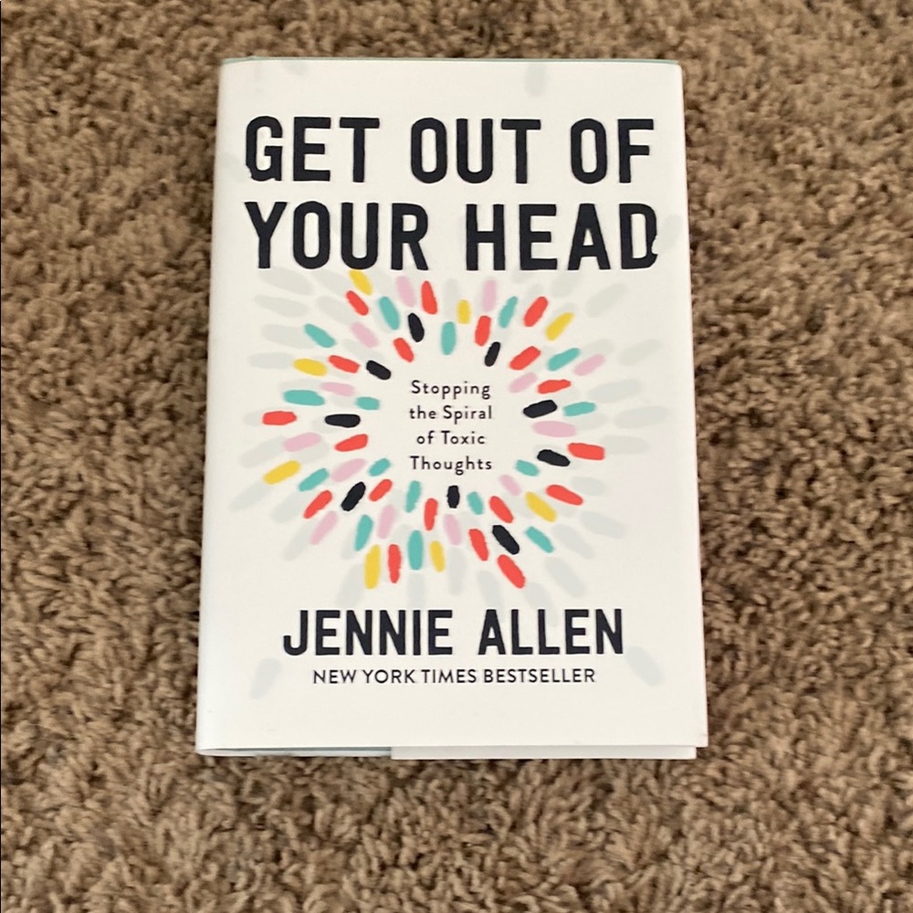 Get Out of Your Head Book by Jennie Allen